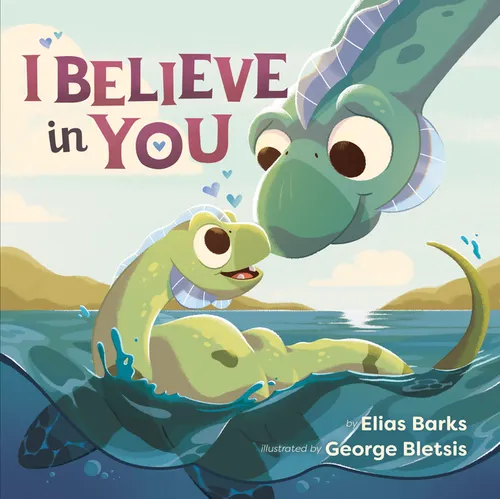 I Believe in You - Board Book