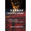 Yankee Commandos: How William P. Sanders Led a Cavalry Squadron Deep into Confederate Territory