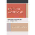Teacher Workload: Primary Recommendations for Improvement - Paperback