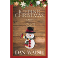 Keeping Christmas - Paperback