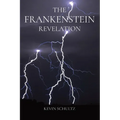 The Frankenstein Revelation - Paperback