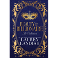 Beauty and the Billionaire: The Collection - Paperback