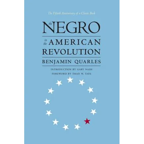 Negro in the American Revolution