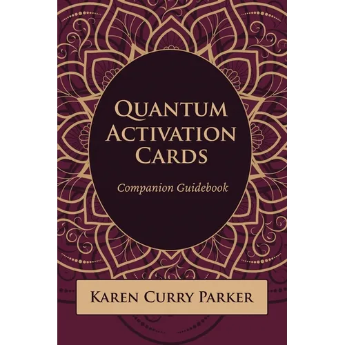 Quantum Human Design Activation Cards Companion Guidebook - Paperback