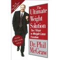 Ultimate Weight Solution: The 7 Keys to Weight Loss Freedom - Paperback