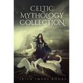 Celtic Mythology Collection 1 - Paperback