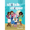 The Stitch Clique - Paperback