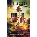 Battle of Kontum, 1972 - Hardcover