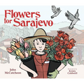 Flowers for Sarajevo - Hardcover