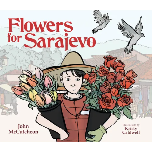 Flowers for Sarajevo - Hardcover