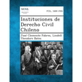Instituciones de Derecho Civil Chileno - Paperback