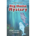 Sparky & Benny's Big Home Mystery - Paperback