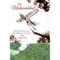 The Unheralded: Men and Women of the Berlin Blockade and Airlift