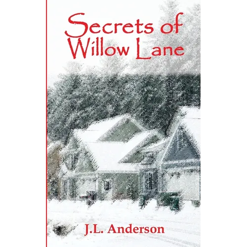 Secrets of Willow Lane - Paperback