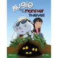 Augie and the Monster Thieves - Hardcover