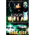 Kingpin Killaz: The Hunger for Supremacy - Paperback