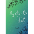 My Other Half - Paperback