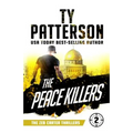 The Peace Killers: A Covert-Ops Suspense Action Novel