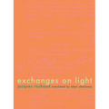 Exchanges on Light - Paperback