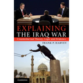 Explaining The Iraq War