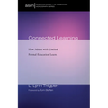 Connected Learning: How Adults with Limited Formal Education Learn - Paperback