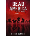 Dead America The Third Week Part One - 6 Book Collection - Paperback