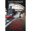 Deadly Travel - Paperback