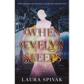 When Evelyn Sleeps - Paperback