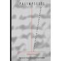 Palimpsests: Literature in the Second Degree - Paperback