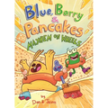 Blue, Barry & Pancakes: Mayhem on Wheels - Hardcover