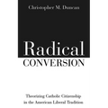 Radical Conversion - Paperback