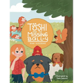 Toshi and the missing Ball-y - Hardcover