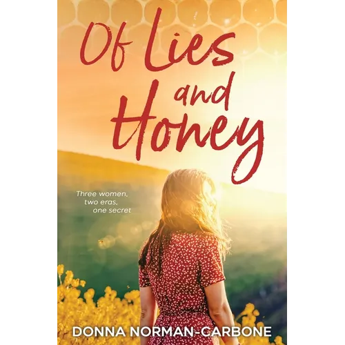 Of Lies and Honey - Paperback
