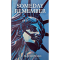Someday Remember - Paperback
