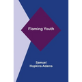 Flaming Youth - Paperback