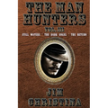 The Man Hunters, Vol. III - Paperback
