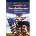Custer's Last Campaign: Mitch Boyer and the Little Bighorn Reconstructed