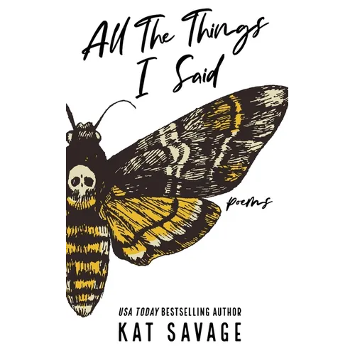 All The Things I Said: Poems - Paperback