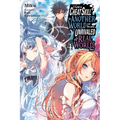 I Got a Cheat Skill in Another World and Became Unrivaled in the Real World, Too, Vol. 4 (Light Novel): Volume 4 - Paperback