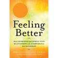 Feeling Better: Beat Depression and Improve Your Relationships with Interpersonal Psychotherapy - Paperback