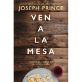 La Ven a la mesa: Desata el poder de la Santa Cena - Paperback