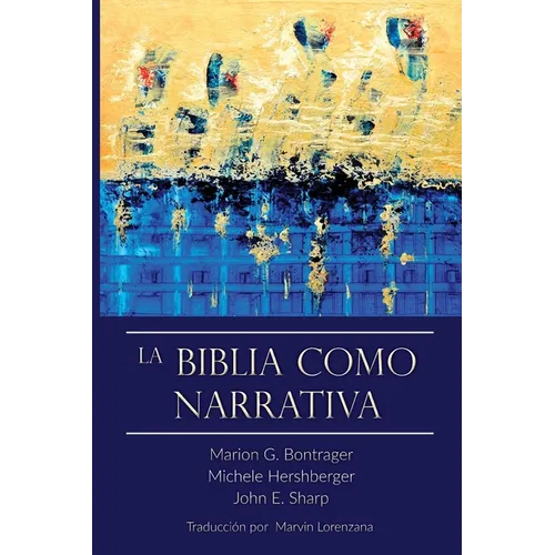 La Biblia Como Narrativa - Paperback