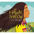 The Hawk Shadow - Hardcover