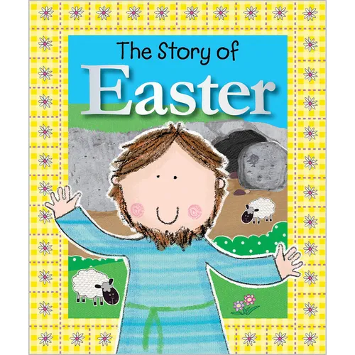 The Story of Easter - Board Book