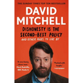 Dishonesty Is the Second-Best Policy - Paperback