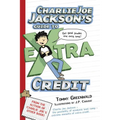 Charlie Joe Jackson's Guide to Extra Credit - Paperback