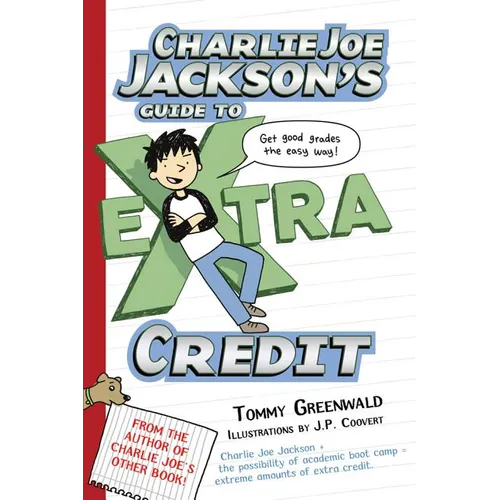 Charlie Joe Jackson's Guide to Extra Credit - Paperback