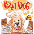 The Pizza Dog - Hardcover