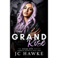 The Grand Rise: Lance & Scarlet Part Two - Paperback