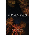 Granted - Paperback